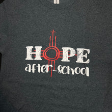 Load image into Gallery viewer, Hope After School T-Shirt
