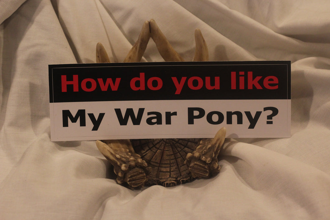 War Pony Bumper Sticker