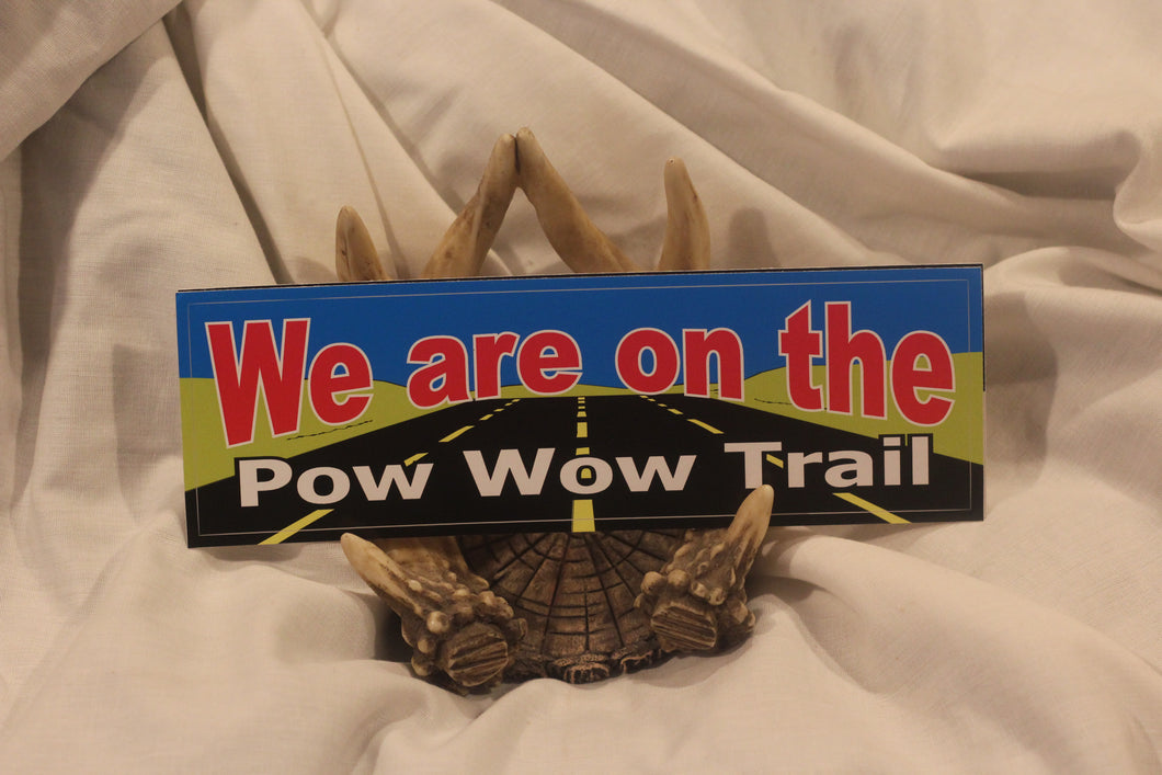 Powwow Trail Bumper Sticker